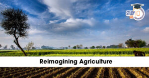 Reimagining Agriculture