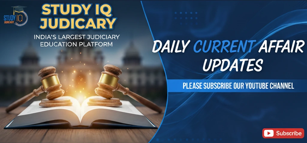 Daily Judiciary Current Affairs by StudyIQ