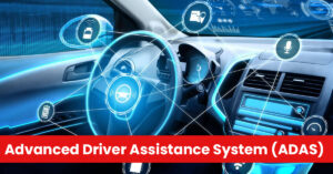 Advanced Driver Assistance System