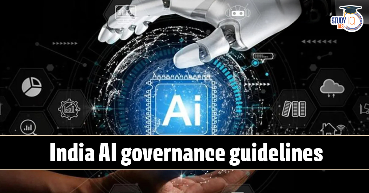 India AI Governance Guidelines