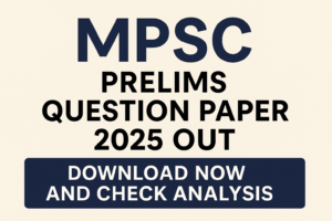 MPSC Prelims Question Paper 2025