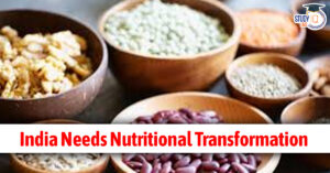 India needs a nutritional transformation