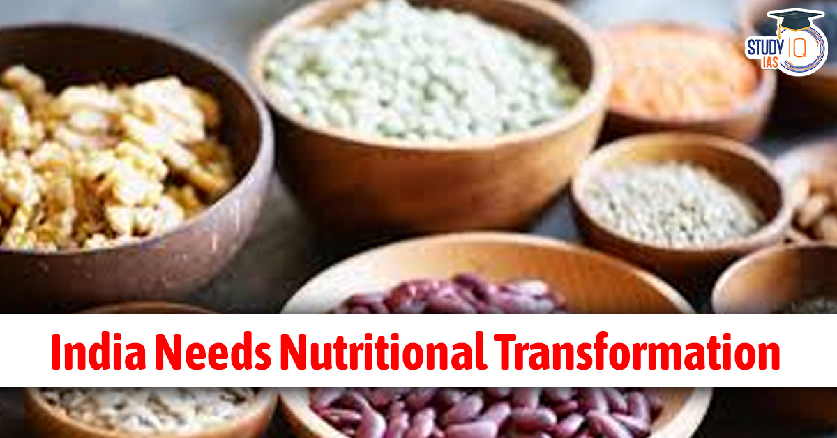 India needs a nutritional transformation