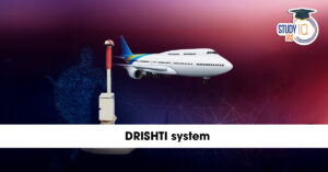 DRISHTI System