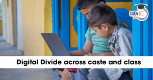 Digital Divide Across Caste and Class in India: Upper castes 75% online, Dalits 38%, Adivasis 28%. New data & tables reveal caste still controls internet access, jobs & education.