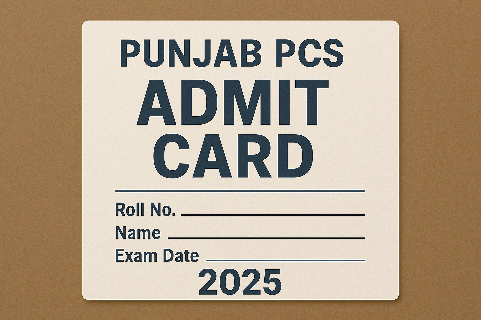 Punjab PCS Admit Card 2025