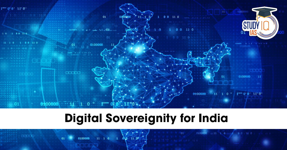 Digital Sovereignty for India