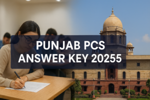 Punjab PCS Answer Key 2025
