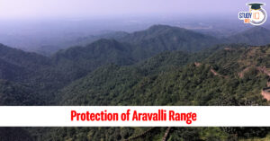 Protection of the Aravalli Range