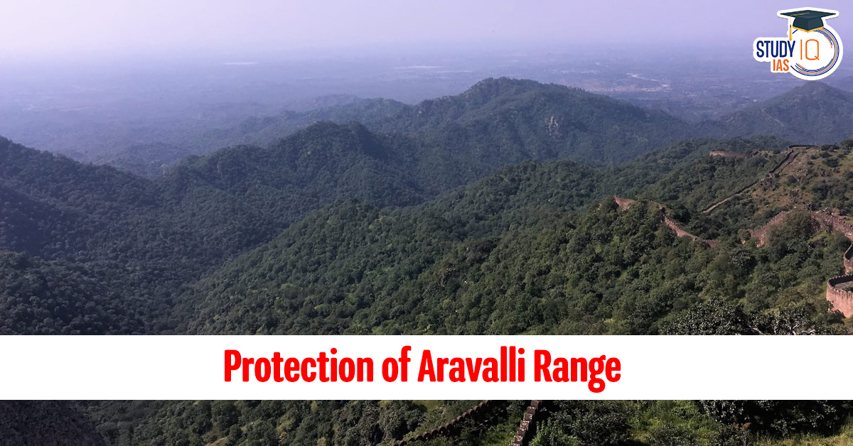 Protection of the Aravalli Range