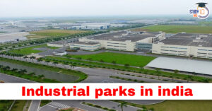 Industrial parks in India