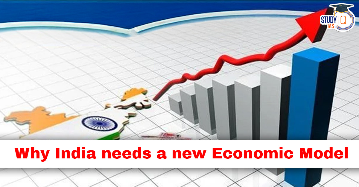 Why India Needs Its Own Economic Model?