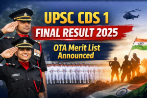 UPSC CDS 1 Final Result 2025