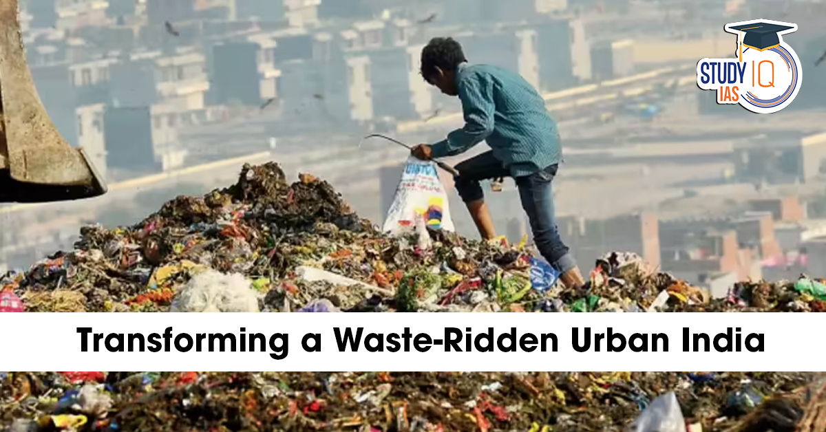 Transforming a Waste-Ridden Urban India