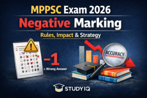 MPPSC Exam 2026 Negative Marking: Rules, Impact and Strategy