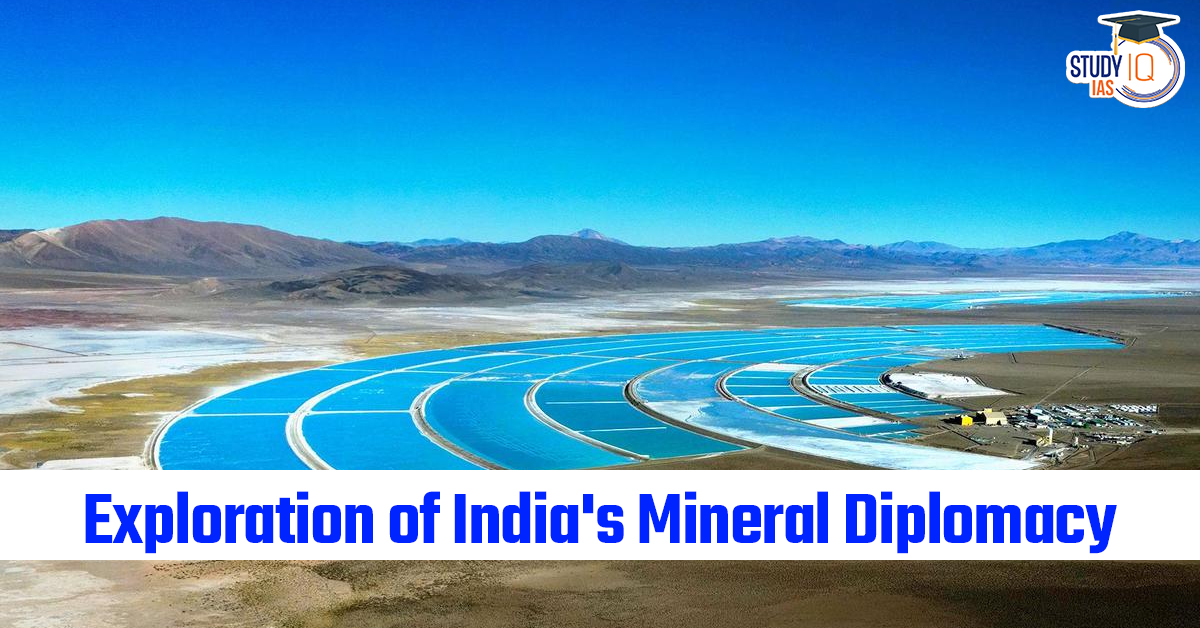 Exploration of India’s Mineral Diplomacy