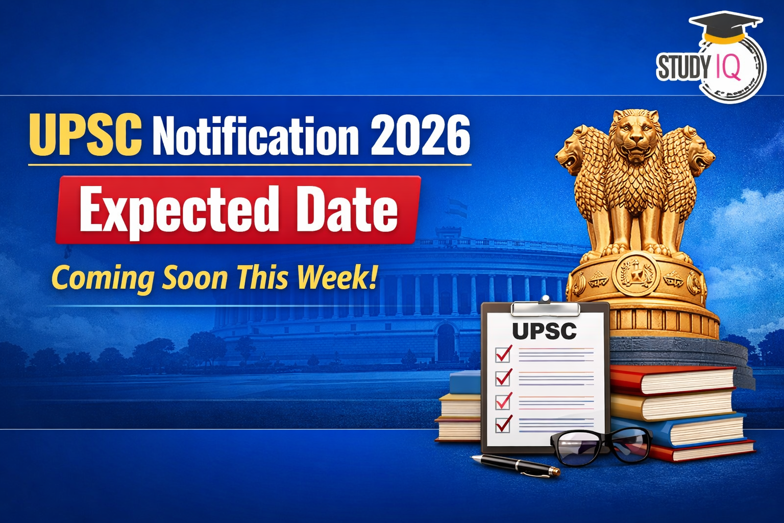 UPSC Notification 2026 Expected Date