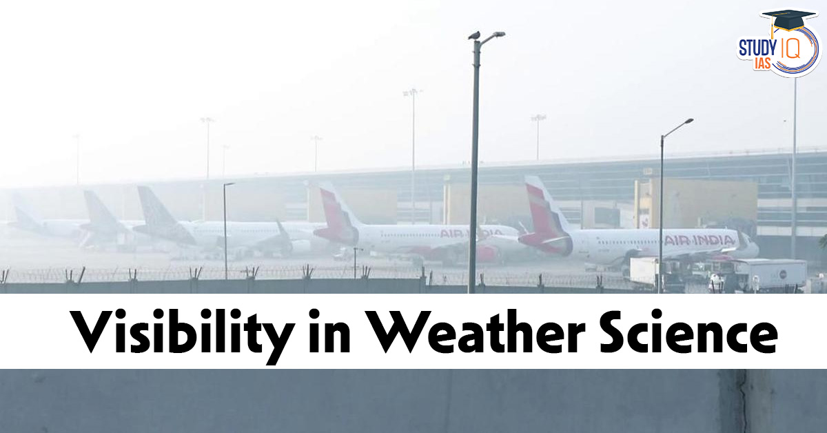 Visibility in Weather Science