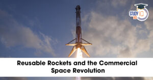 Reusable Rockets and the Commercial Space Revolution