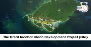 Great Nicobar Island Development Project