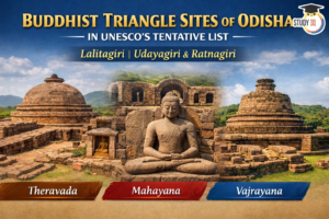 Buddhist Triangle Sites of Odisha in UNESCO's Tentative List