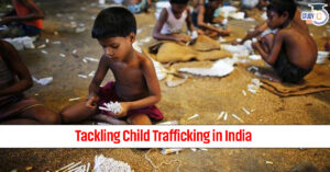 Tackling Child Trafficking in India: Legal Frameworks, Judicial Interventions