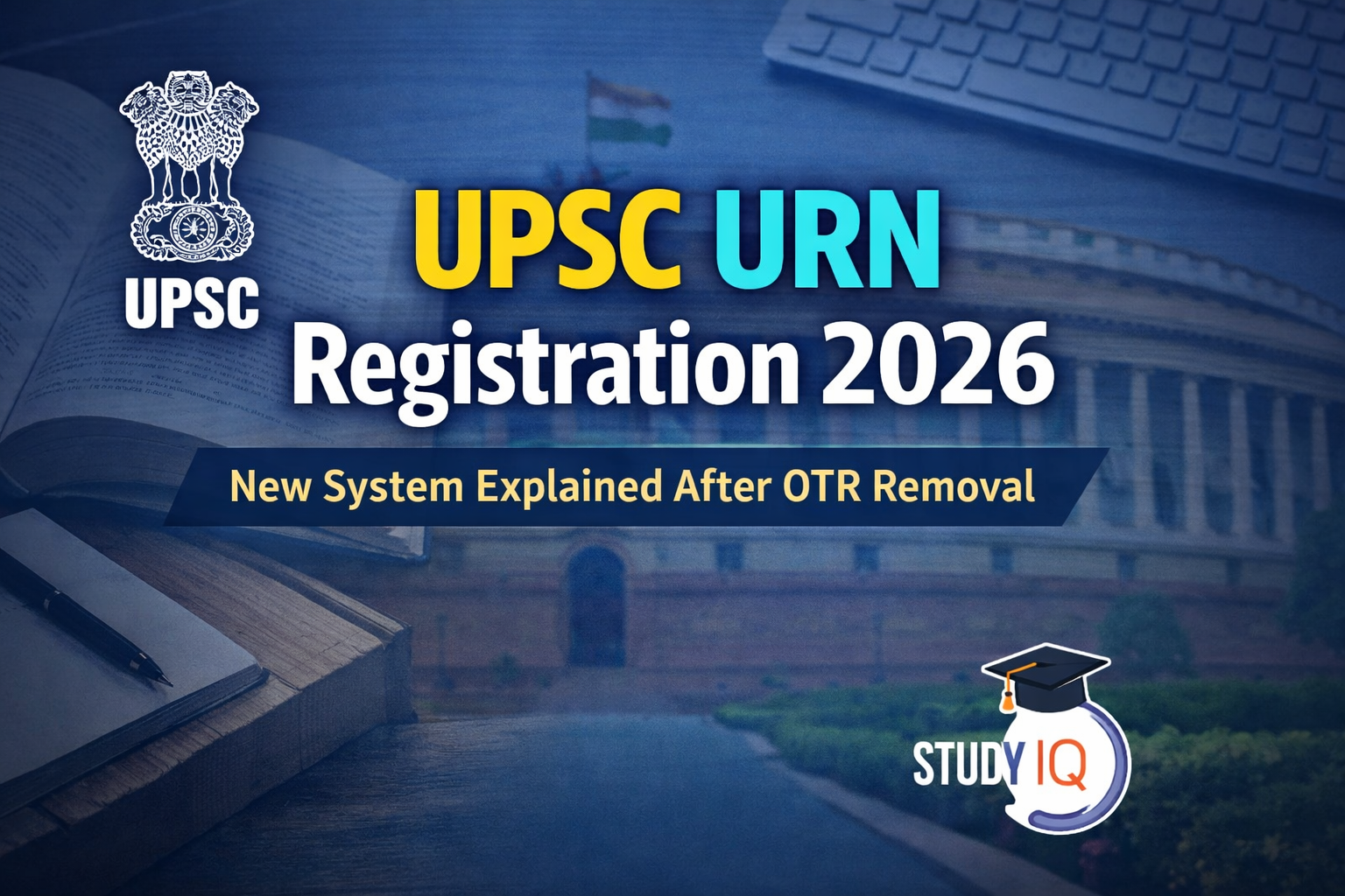 UPSC URN Registration 2026
