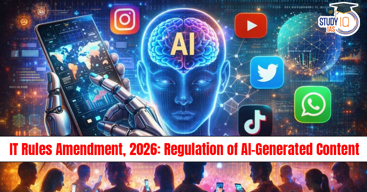 IT Rules Amendment, 2026