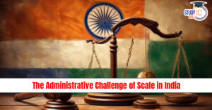 The Administrative Challenge of Scale in India: Governance, Population and Policy Implementation