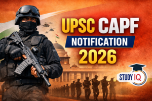 UPSC CAPF Notification 2026