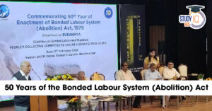 50 Years of the Bonded Labour System