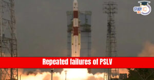 Repeated failures of PSLV