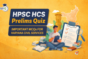 HPSC HCS Prelims Quiz