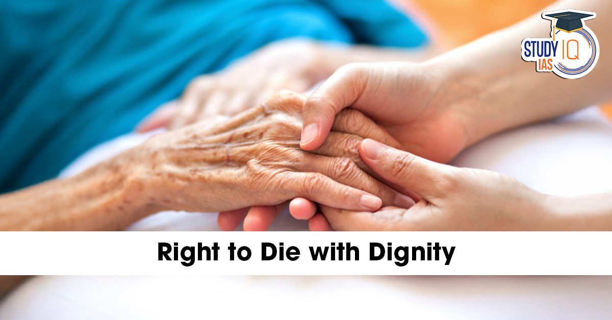 Right to Die with Dignity