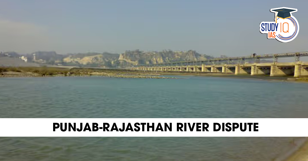 PUNJAB-RAJASTHAN RIVER DISPUTE
