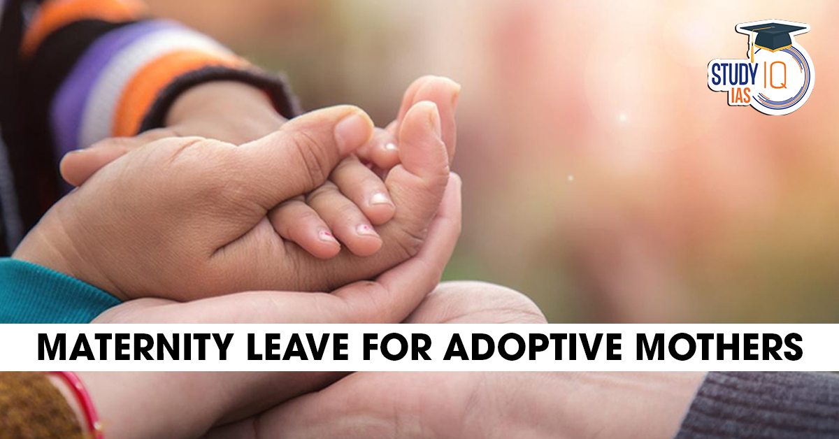 Maternity Leave For Adoptive Mothers