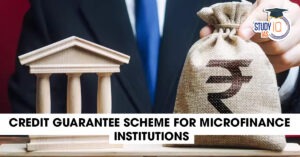 Credit Guarantee Scheme for Microfinance Institutions-2.0
