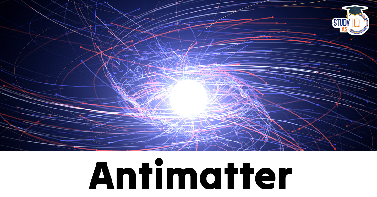 Antimatter