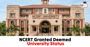 NCERT Granted Deemed University Status