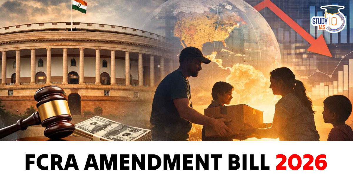 FCRA Amendment Bill 2026