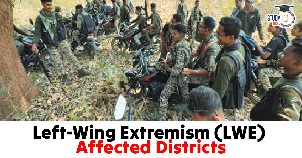 Classification of Left-Wing Extremism (LWE) Affected Districts (2026)