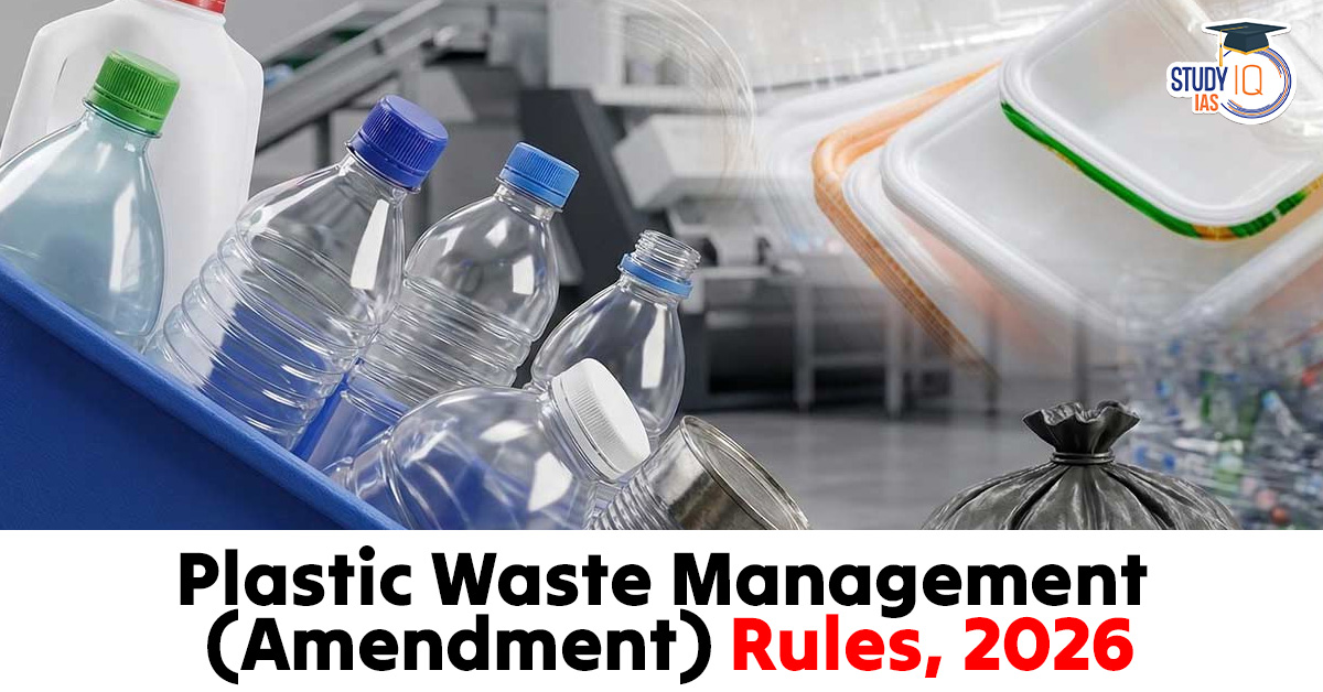 Plastic Waste Management (Amendment) Rules, 2026