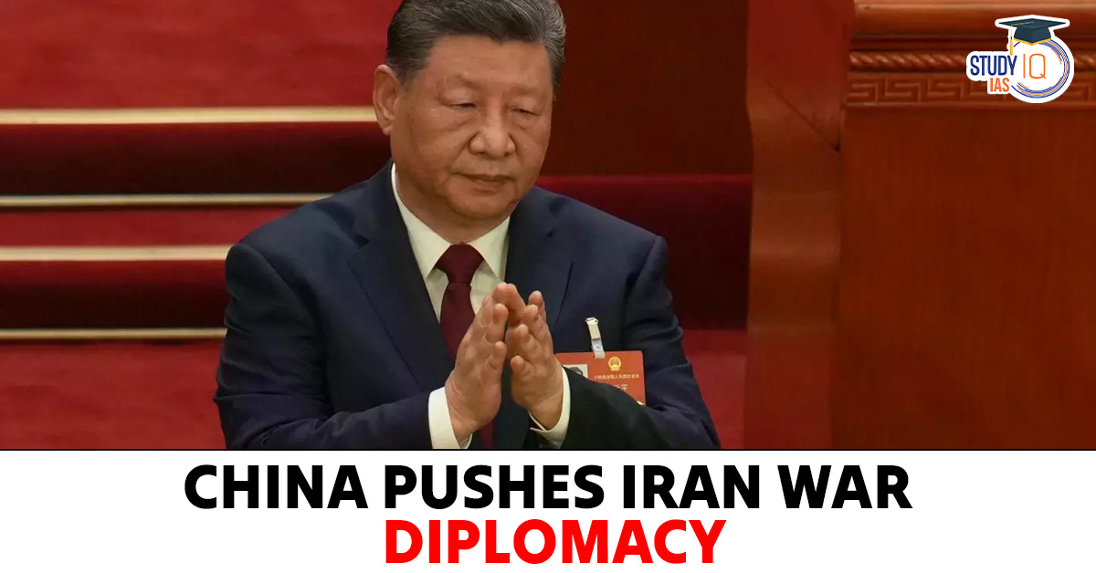China Pushes Iran War Diplomacy