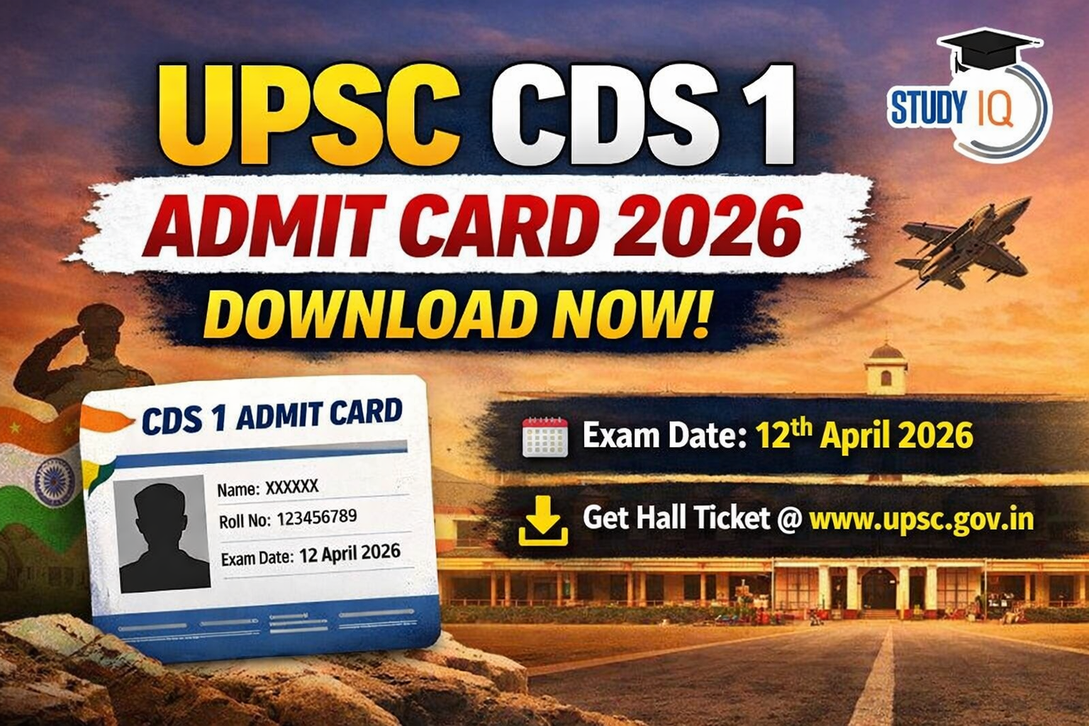 UPSC CDS 1 Admit Card 2026