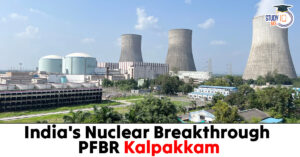 Prototype Fast Breeder Reactor (PFBR) at Kalpakkam