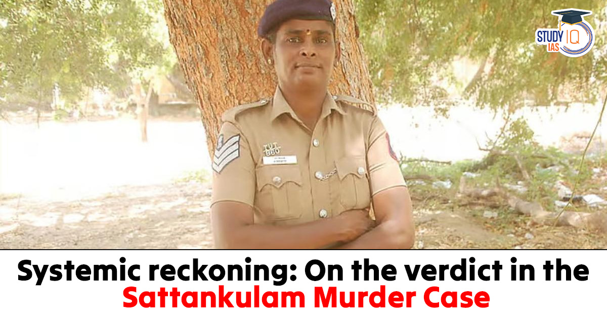 Sattankulam Custodial Deaths Case