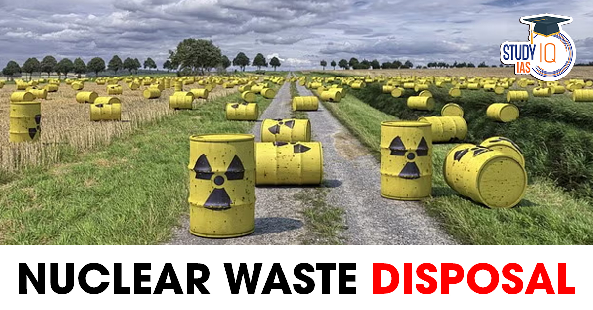 Permanent Nuclear Waste Disposal