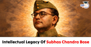Intellectual legacy of Subhas Chandra Bose