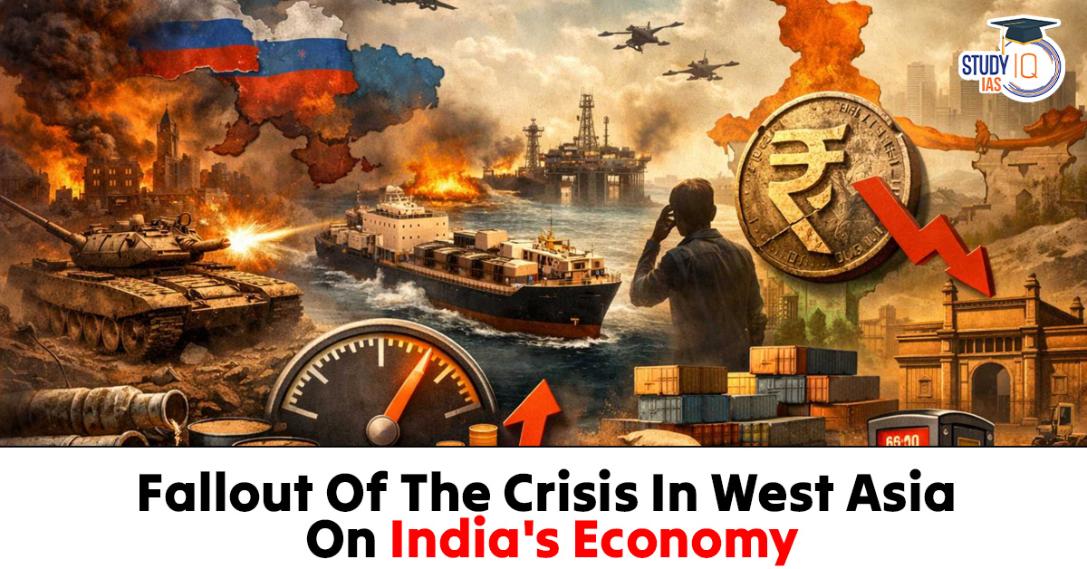 Fallout of West Asia Crisis on India’s Economy