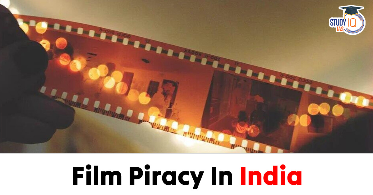 Film Piracy in India
